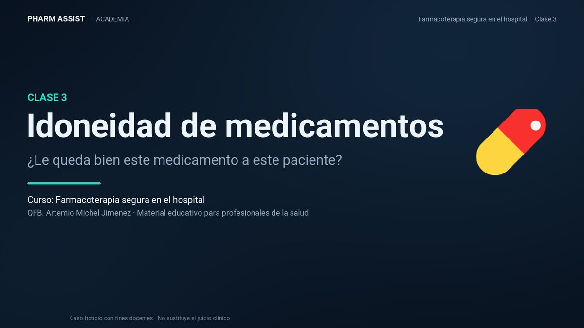 Portada de la clase 3: Idoneidad de medicamentos